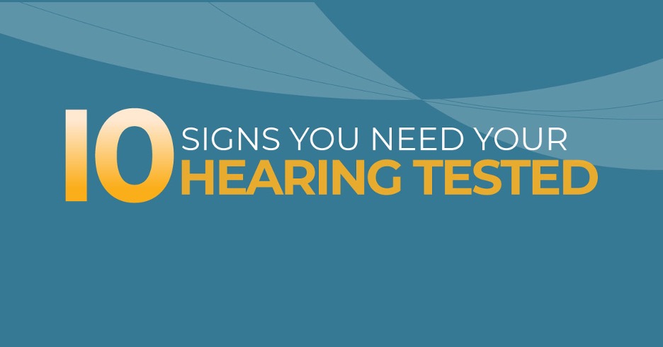 10-signs-you-need-your-hearing-tested-advanced-hearing-group